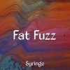 Fat Fuzz Spore Syringe